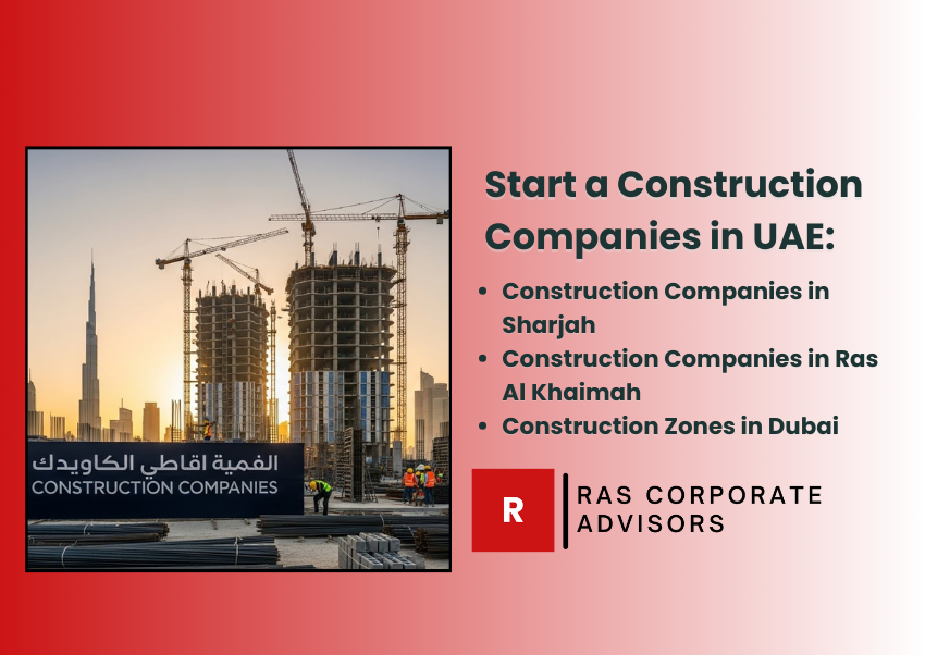 How to Start Construction Companies – Complete Guide to the UAE Construction Industry