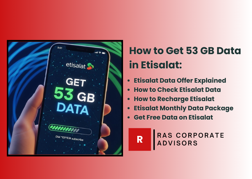 How to Get 53 GB Data in Etisalat With Step-by-Step Instructions