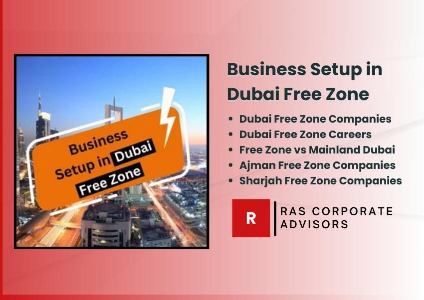 Business Setup in Dubai Free Zone: A Complete Guide for Entrepreneurs