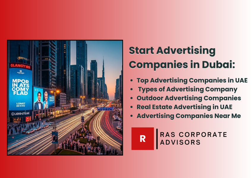 How To Start Advertising Companies in Dubai, UAE (2026)