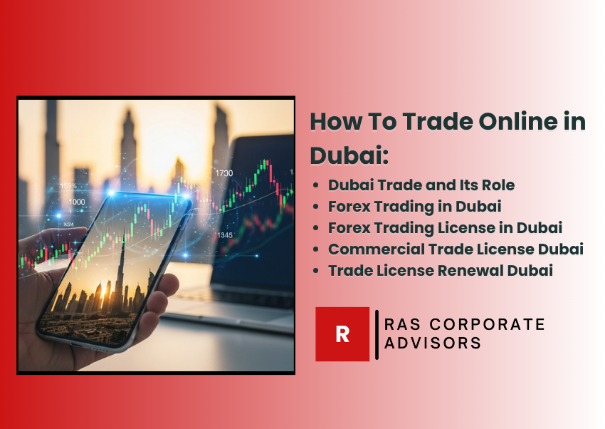 Dubai Trade: The Ultimate Guide to Trading, Licenses, and Business Growth in Dubai