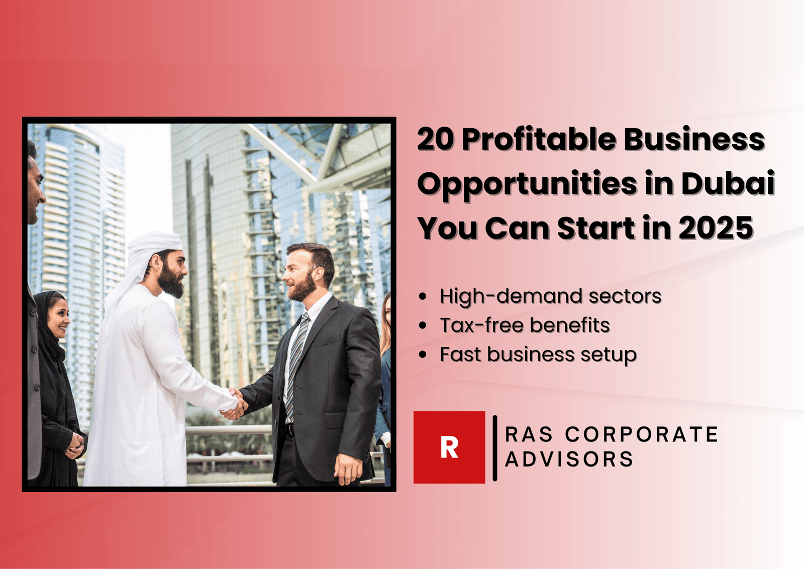 20 Profitable Business Opportunities in Dubai You Can Start in 2025
