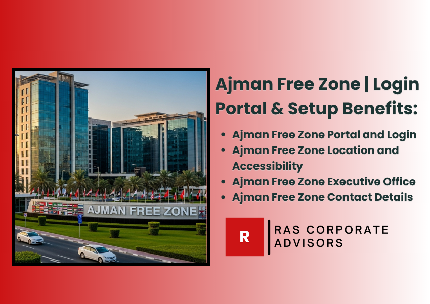 Ajman Free Zone: Complete Business Setup Guide for Investors in 2025