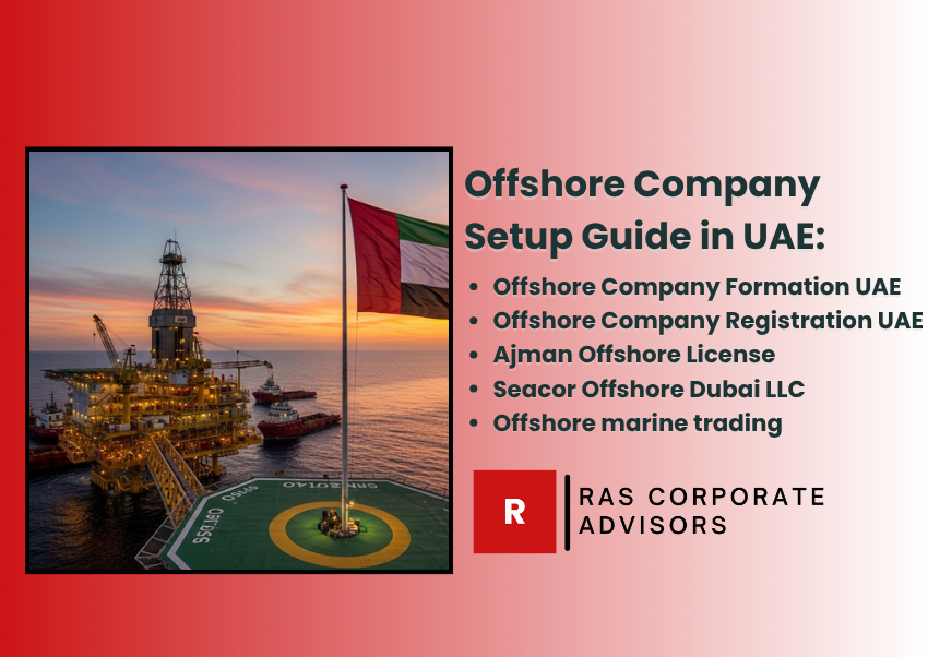 Offshore Company in Dubai: The Complete Formation & Registration Guide